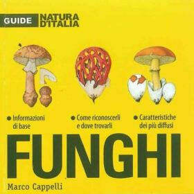 Funghi - Marco Cappelli - Giunti Editore